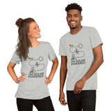 I'm Solar Powered Unisex T-Shirt